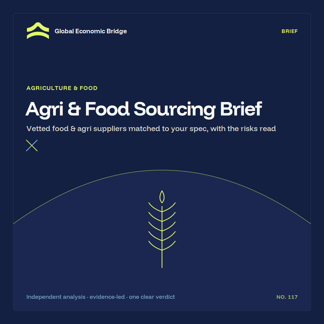 Agri & Food Sourcing Brief, Global Economic Bridge