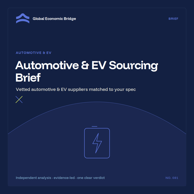 Automotive & EV Sourcing Brief, Global Economic Bridge