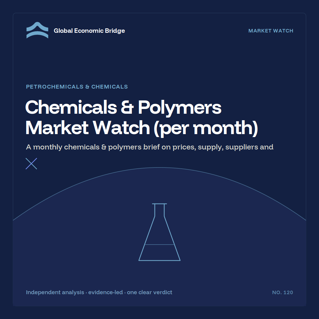 Chemicals & Polymers Market Watch (per month), Global Economic Bridge