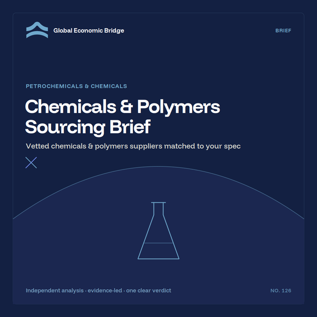 Chemicals & Polymers Sourcing Brief, Global Economic Bridge