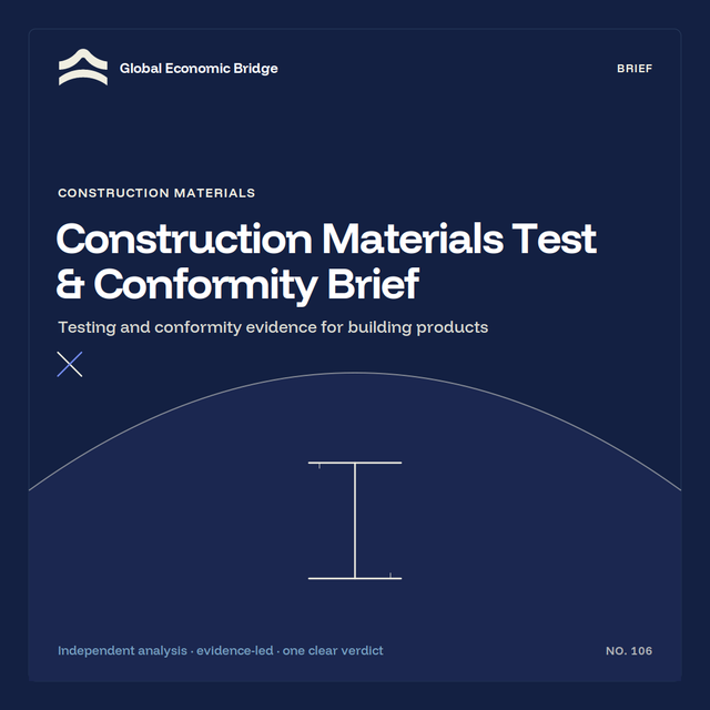 Construction Materials Test & Conformity Brief, Global Economic Bridge
