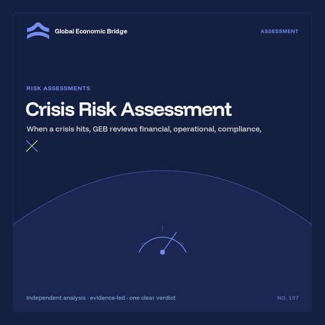 Crisis Risk Assessment, Global Economic Bridge