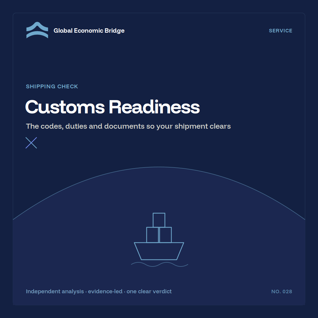 Customs Readiness, Global Economic Bridge