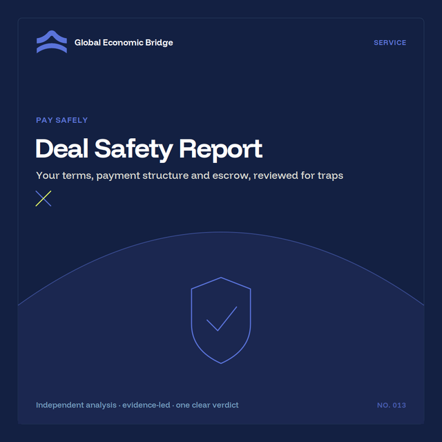 Deal Safety Report, Global Economic Bridge