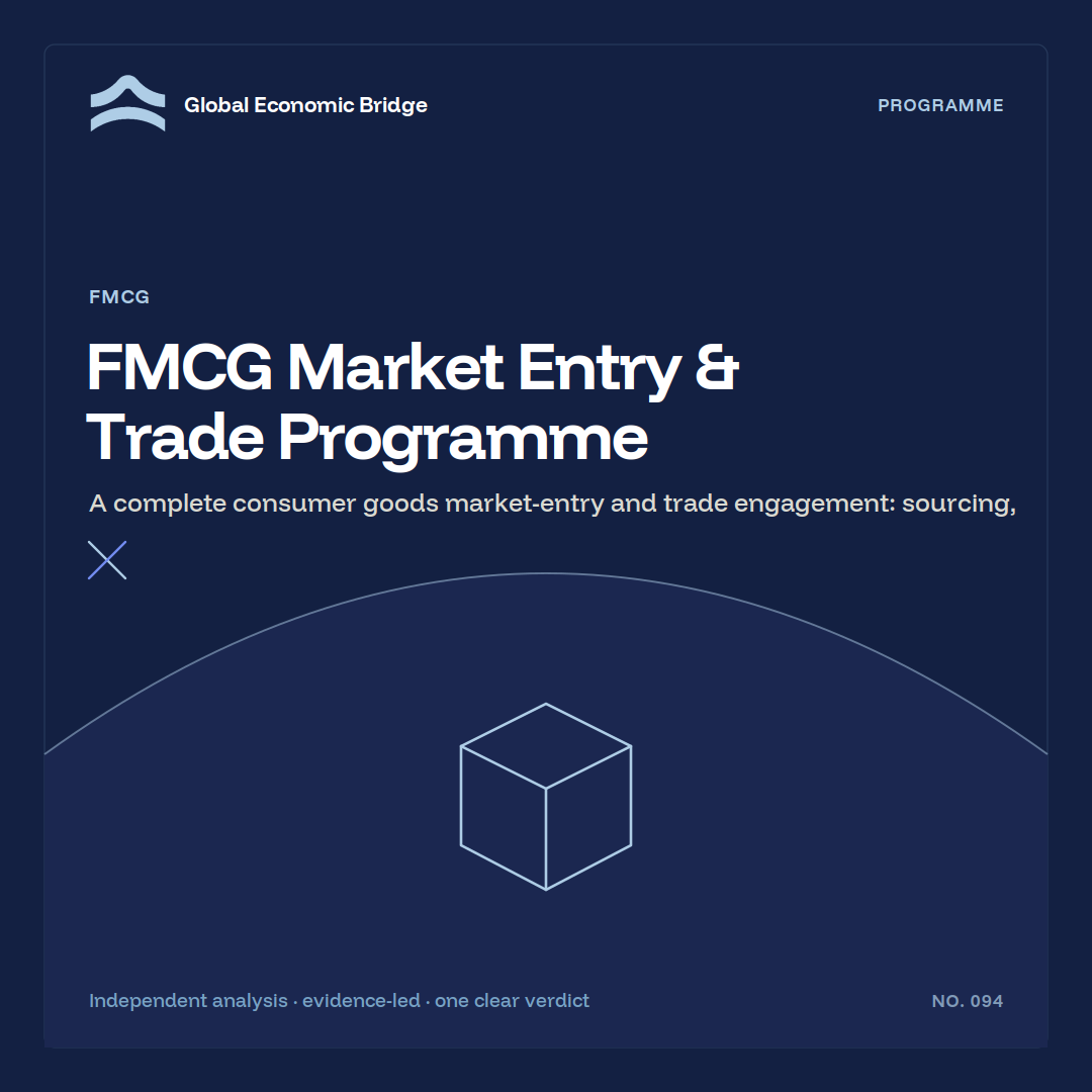FMCG Market Entry & Trade Programme, Global Economic Bridge