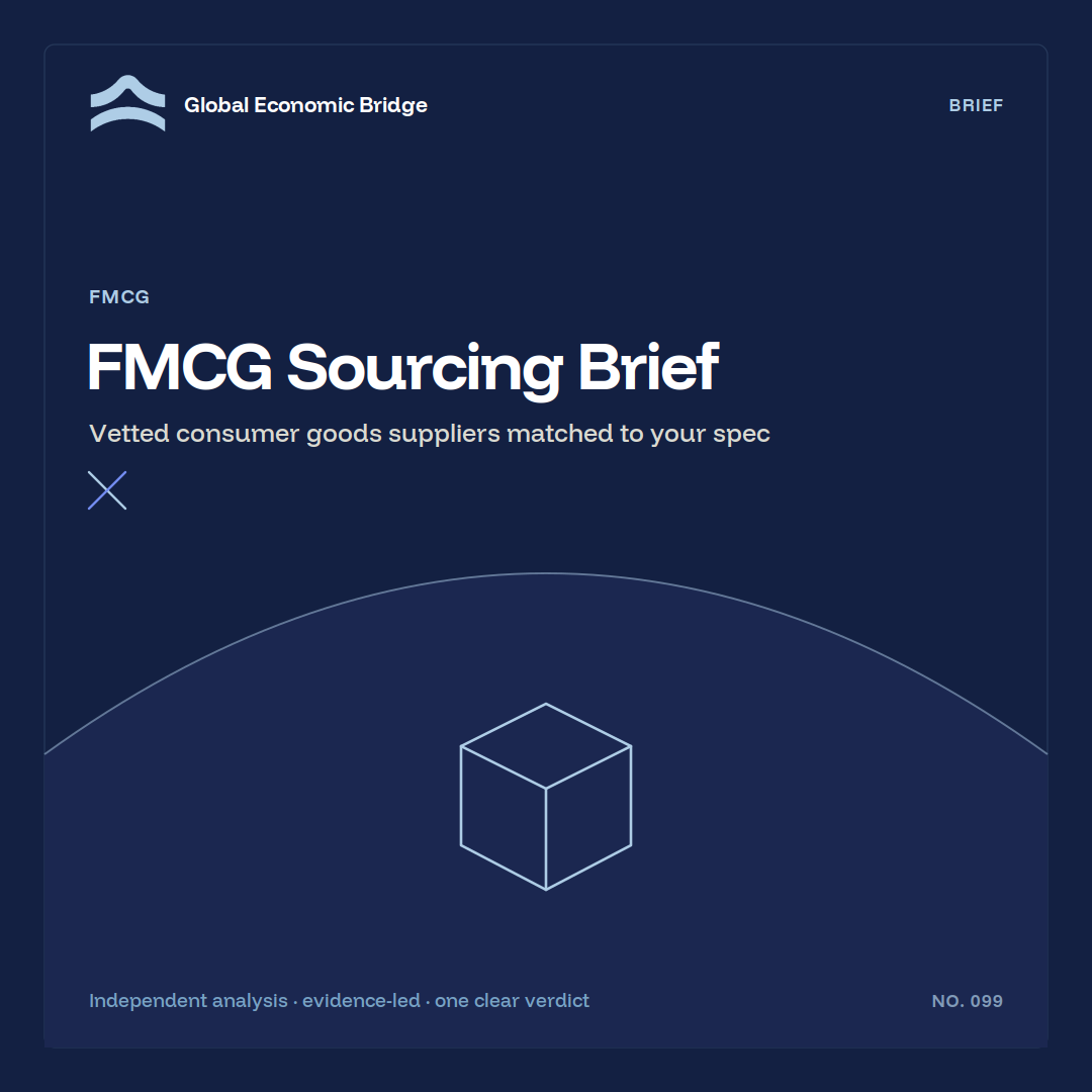 FMCG Sourcing Brief, Global Economic Bridge