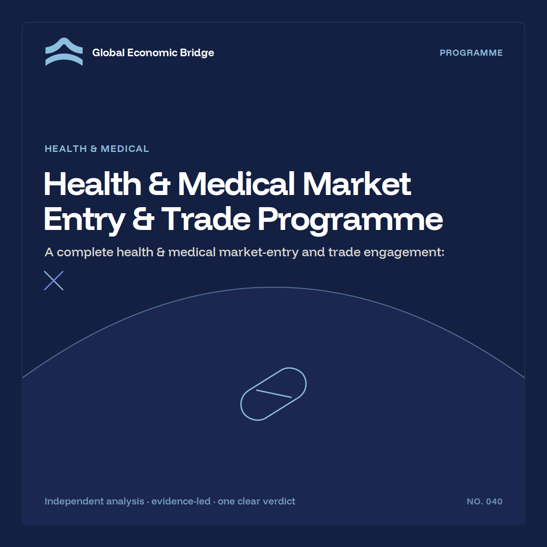 Health & Medical Market Entry & Trade Programme, Global Economic Bridge