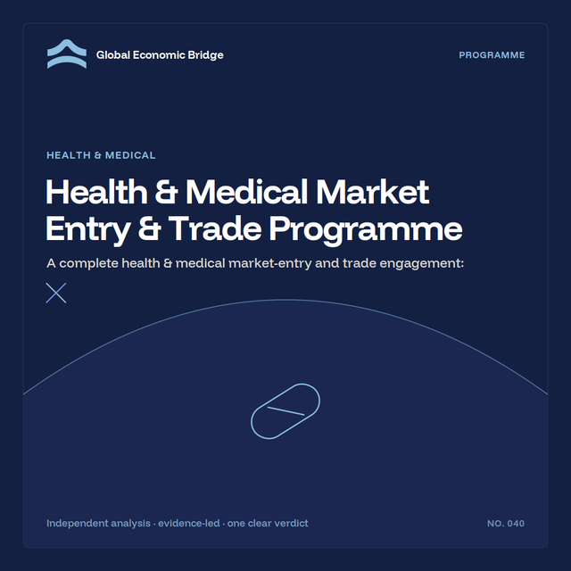 Health & Medical Market Entry & Trade Programme, Global Economic Bridge