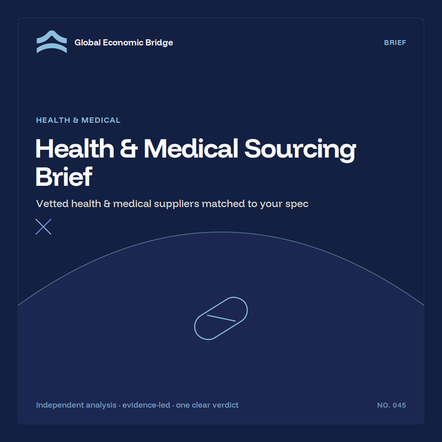 Health & Medical Sourcing Brief, Global Economic Bridge