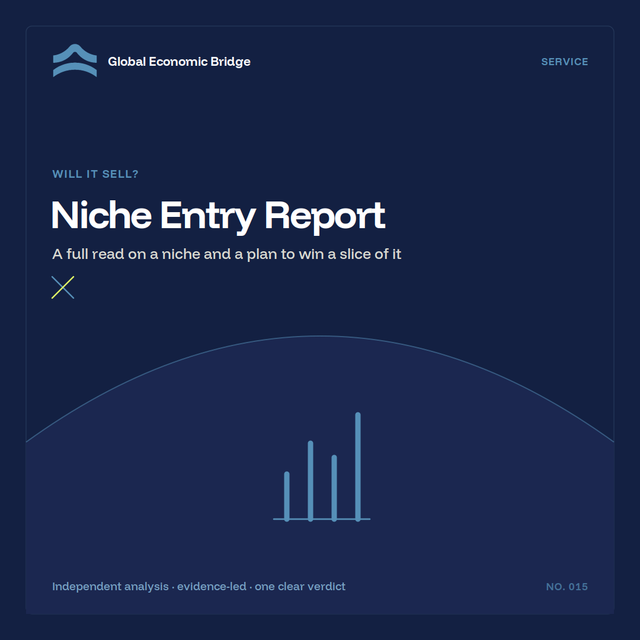 Niche Entry Report, Global Economic Bridge
