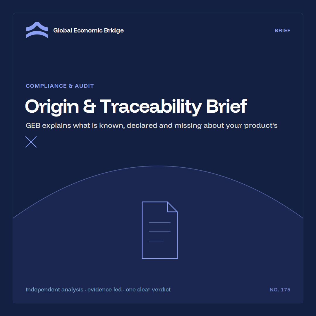 Origin & Traceability Brief, Global Economic Bridge