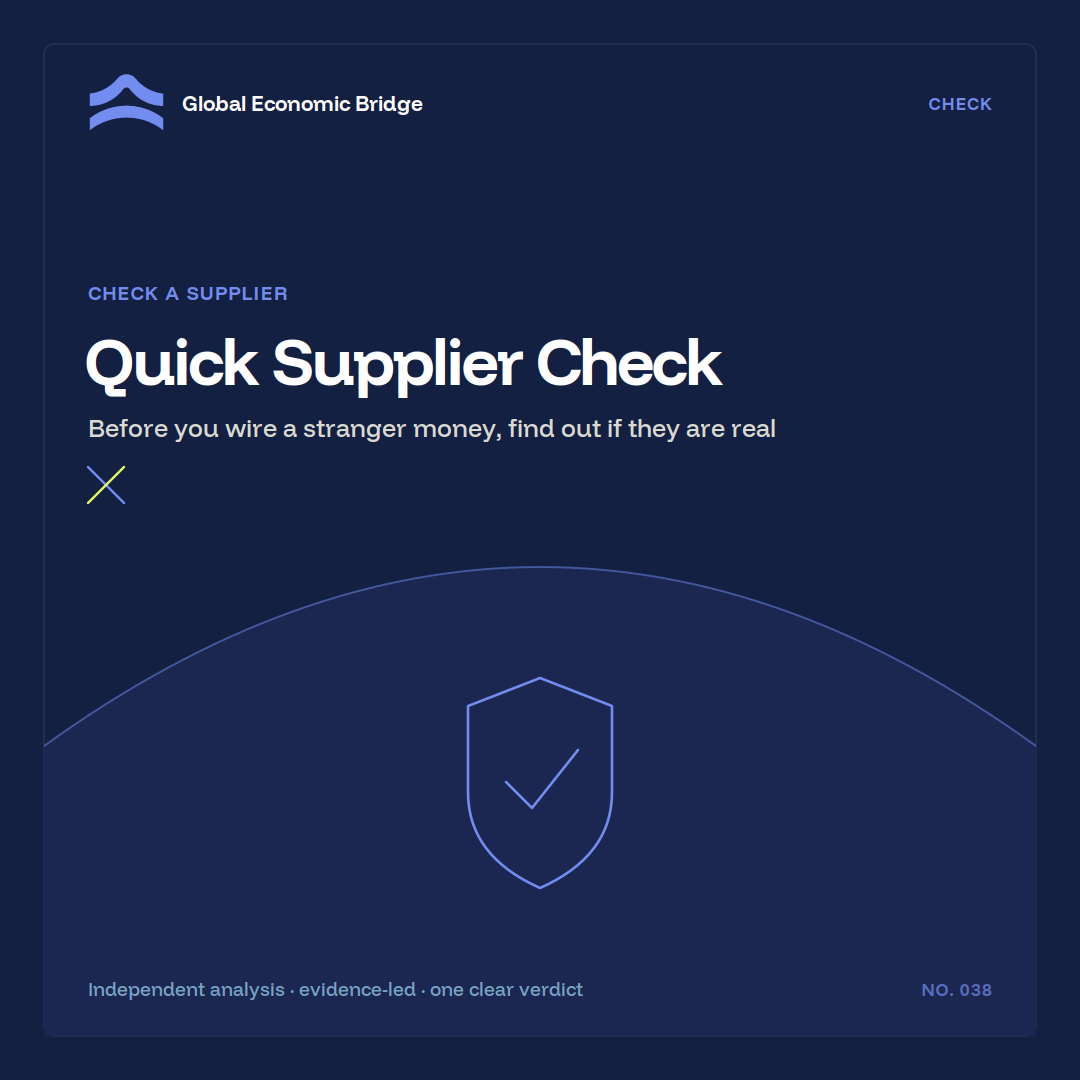 Quick Supplier Check, Global Economic Bridge