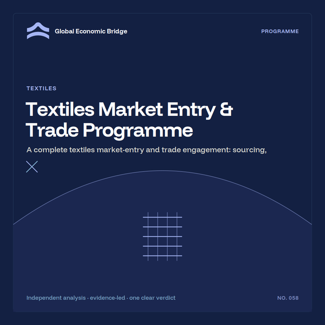 Textiles Market Entry & Trade Programme, Global Economic Bridge