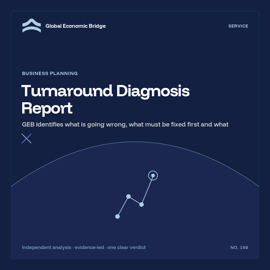 Turnaround Diagnosis Report, Global Economic Bridge